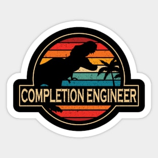 Completion Engineer Dinosaur Sticker
